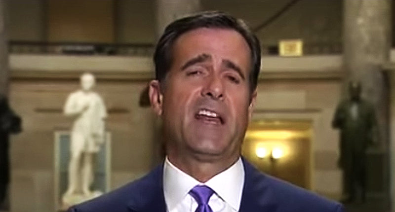 Is John Ratcliffe another Trump distraction or a terrifying sign of an authoritarian purge? Yes