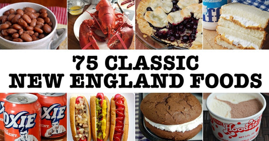 75 Classic New England Foods