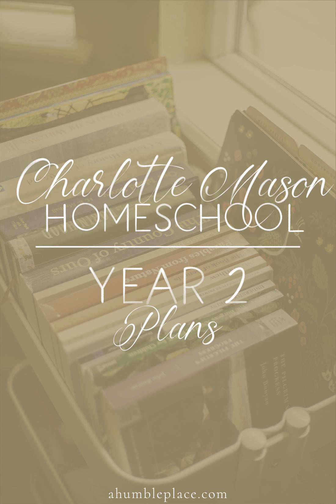 Charlotte Mason Homeschool: Year 2 Plans (Take 2)