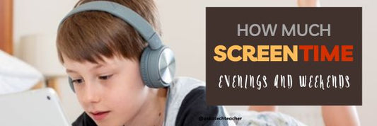 How Much Screen Time is Okay for Kids on the Evenings and Weekends?