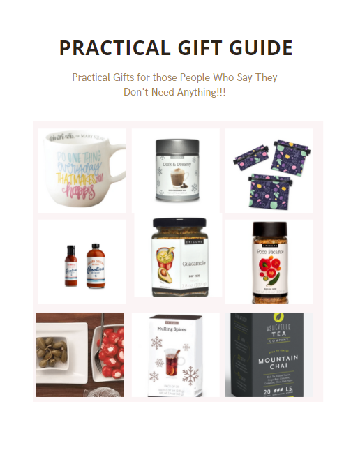 The Practical Gift Guide for People Who Say They Don’t Need Anything!